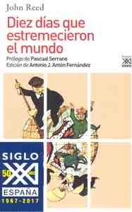 DIEZ DIAS QUE ESTREMECIERON EL MUNDO