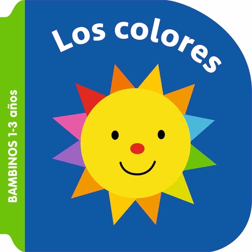 LOS COLORES. BAMBINOS 1 - 3 AÑOS.