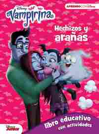 VAMPIRINA. HECHIZOS Y ARAÑAS (LIBRO EDUCATIVO DISNEY CON ACTIVIDADES)