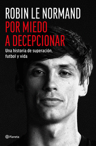 POR MIEDO A DECEPCIONAR