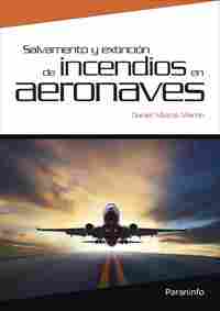 SALVAMENTO Y EXTINCION DE INCENDIOS EN AERONAVES