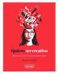 QUIERO SER CREATIVO.
