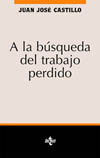 A LA BUSQUEDA DEL TRABAJO PERDIDO