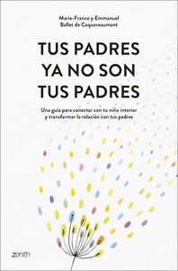 TUS PADRES YA NO SON TUS PADRES