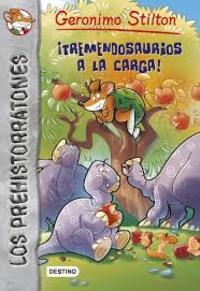 8. ¡TREMENDOSAURIOS A LA CARGA!. LOS PREHISTORRATONES