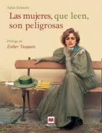 LAS MUJERES QUE LEEN SON PELIGROSAS