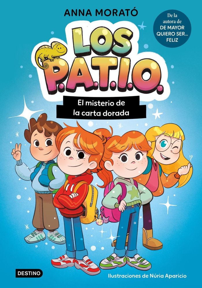 EL MISTERIO DE LA CARTA DORADA. LOS P.A.T.I.O., 1