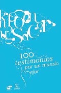 100 TESTIMONIOS PARA UN MUNDO MEJOR