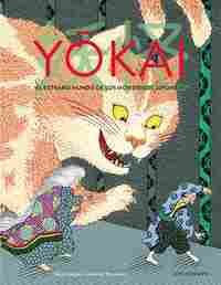 YOKAI. EL EXTRAÑO MUNDO DE LOS MONSTRUOS JAPONESES