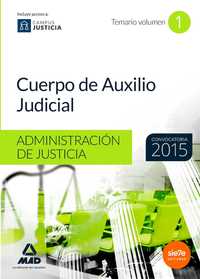 1. CUERPO DE AUXILIO JUDICIAL. ADMINISTRACION DE JUSTICIA