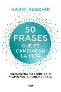 50 FRASES QUE TE CAMBIARÃ¡N LA VIDA