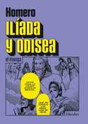 ILIADA Y ODISEA. EL MANGA