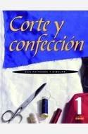 1. CORTE Y CONFECCION: CON PATRONES Y DIBUJOS