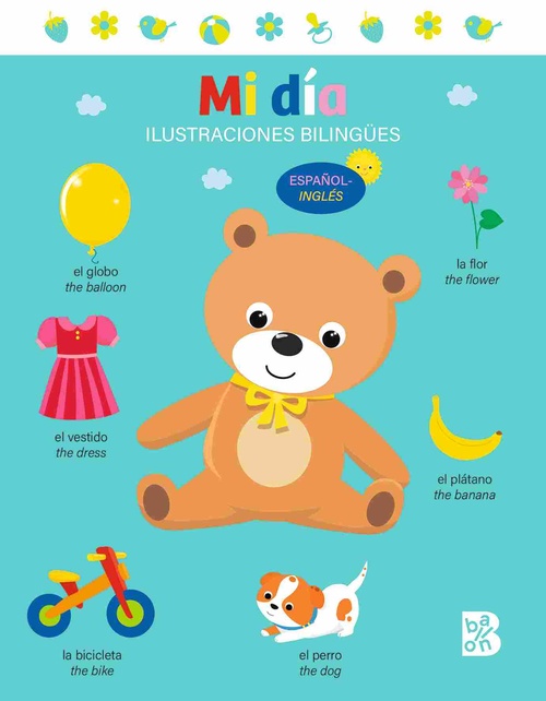 MI DÍA. BILINGÜES.