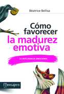 CÓMO FAVORECER LA MADUREZ EMOTIVA. LA INTELIGENCIA EMOCIONAL