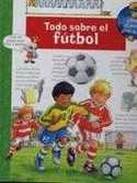 TODO SOBRE EL FUTBOL
