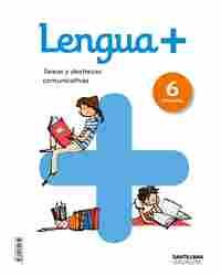 6º PR. LENGUA. TAREAS Y DESTREZAS COMUNICATIVAS