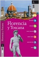 FLORENCIA Y TOSCANA. GUIAS CLAVE