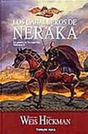 1. CABALLEROS DE NERAKA: GUERRA DE LOS ESPIRITUS