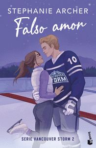 FALSO AMOR. VANCOUVER STORM, 2