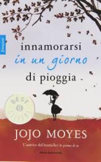 INNAMORARSI IN UN GIORNO DI PIOGGIA