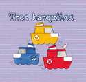 TRES BARQUITOS. (LIBROS DE BAÑO)