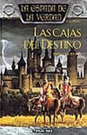 2. CAJAS DEL DESTINO, LAS. LA ESPADA DE LA VERDAD