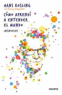 CÓMO APRENDÍ A ENTENDER EL MUNDO. MEMORIAS