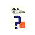 DICCIONARIO DUDAS Y FALSOS AMIGOS ESPAÑOL INGLES