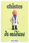 CHISTES DE MEDICOS