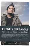 TRIBUS URBANAS. RITOS, SIMBOLOS Y COSTUMBRES