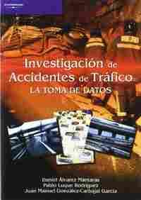 INVESTIGACION DE ACCIDENTES DE TRAFICO.TOMA DE DATOS
