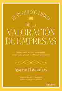 EL PEQUEÑO LIBRO DE LA VALORACIÓN DE EMPRESAS