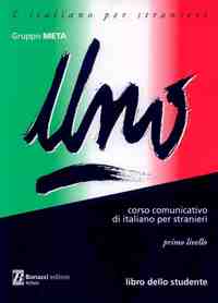 UNO. PRIMO LIVELLO. STUDENTE. CORSO COMUNICATIVO DI ITALIANO PER STRAN