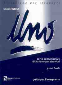 UNO. PRIMO LIVELLO ( GUIDA PER LŽINSEGNANTE)