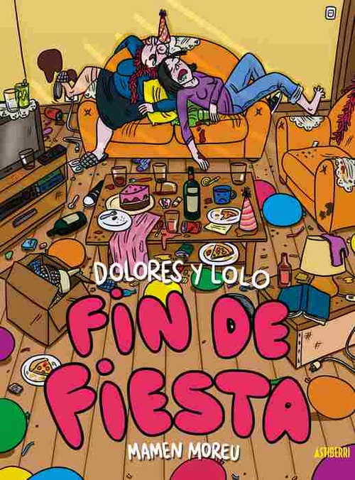DOLORES Y LOLO 4- FIN DE FIESTA