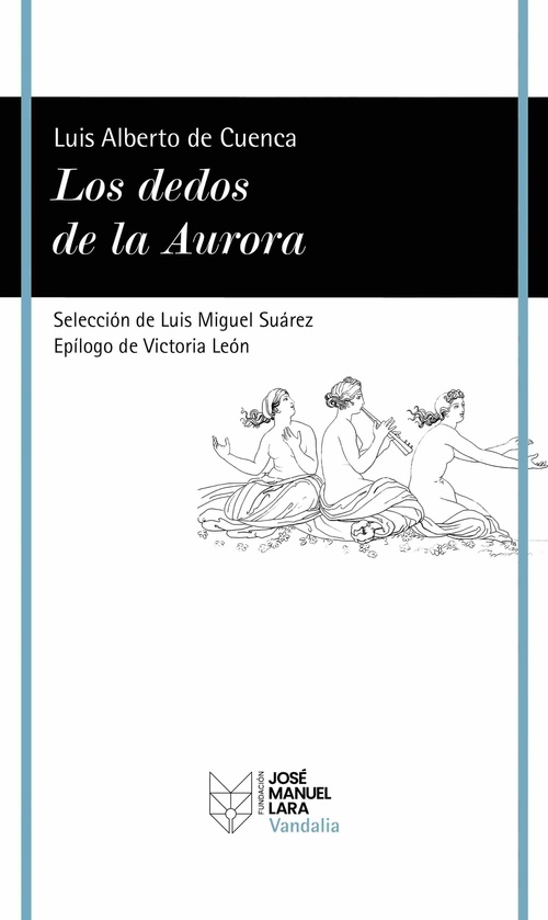 LOS DEDOS DE LA AURORA. POEMAS DEL MUNDO CLÁSICO