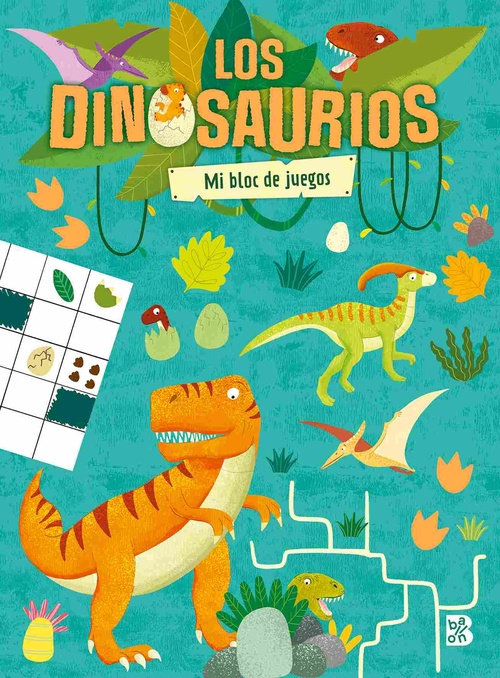 LOS DINOSAURIOS. MI BLOC DE JUEGOS.