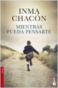 MIENTRAS PUEDA PENSARTE