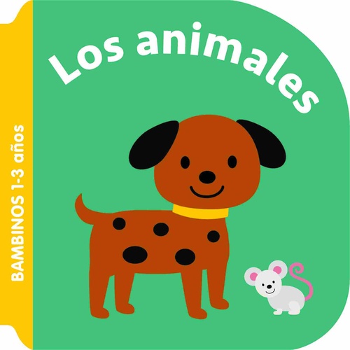 LOS ANIMALES. BAMBINOS 1-3 AÑOS.