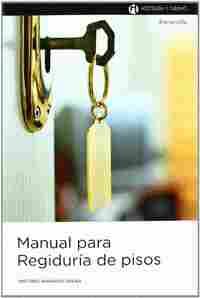 MANUAL PARA REGIDURIA DE PISOS