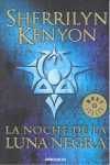 LA NOCHE DE LA LUNA NEGRA (CAZADORES OSCUROS)