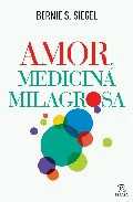 AMOR, MEDICINA MILAGROSA