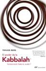 EL PODER DE LA KABBALAH. TECNOLOGIA PARA EL ALMA