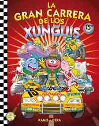GRAN CARRERA DE LOS XUNGUIS, LA