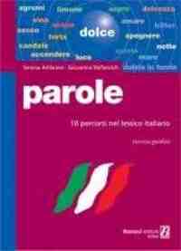 PAROLE. ESERCIZI GUIDATI