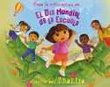 DIA MUNDIAL DE LA ESCUELA. DORA LA EXPLORADORA EN...