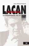 LACAN LITERARIO; LA EXPERIENCIA DE LA LETRA