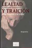 LEALTAD Y TRAICION. JORGE SEMPRUN Y SU SIGLO