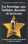 LA HORMIGA QUE BAILABA DURANTE EL INVIERNO